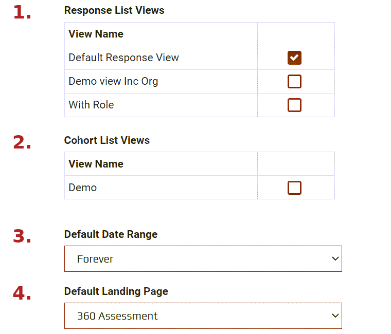 Response List Views, Cohort List Views, Default Date Range, Default Landing Page