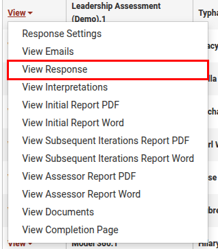 The View button expanded on the Response List, with View Response highlighted