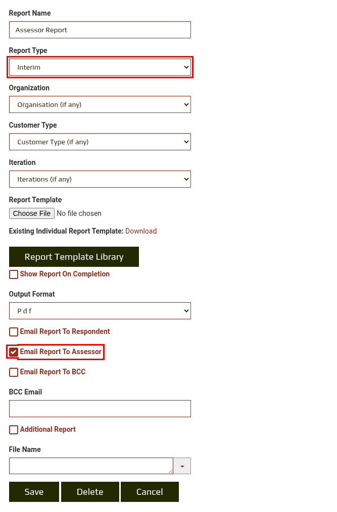 Edit Individual Report dialog with Report Type set to Interim and Email Report To Assessor ticked