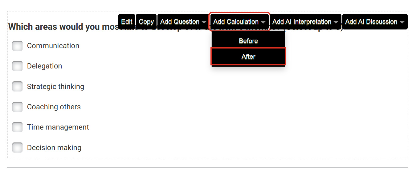 The Multiple Choice question in the Assessment Builder with Add Calculation and After highlighted
