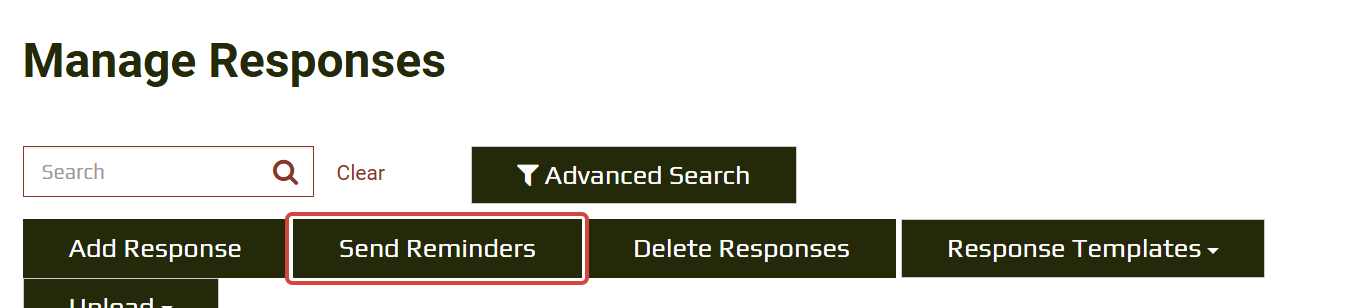 The Send Reminders button on the Manage Responses screen